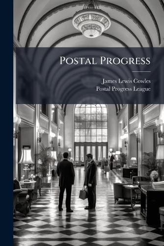 Cover image for Postal Progress