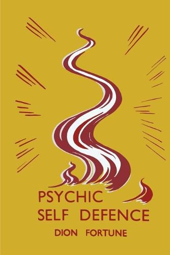 Cover image for Psychic Self-Defense: Psychic Self-Defence