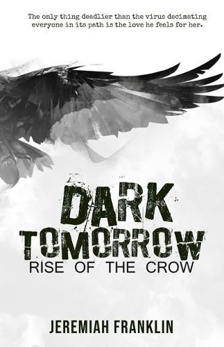 Cover image for Dark Tomorrow: Rise of the Crow