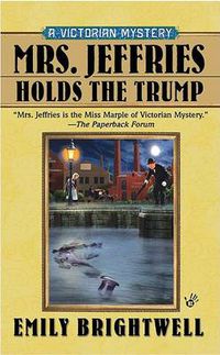 Cover image for Mrs. Jeffries Holds the Trump