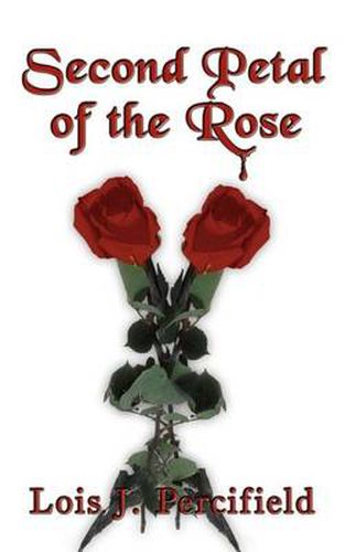 Cover image for Second Petal of the Rose