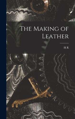 Cover image for The Making of Leather