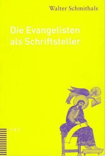 Cover image for Die Evangelisten ALS Schriftsteller