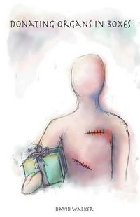 Cover image for Donating Organs in Boxes