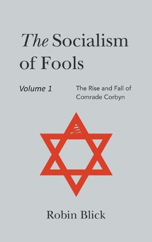 Cover image for Socialism of Fools: Vol 1 Revised 3rd Edn