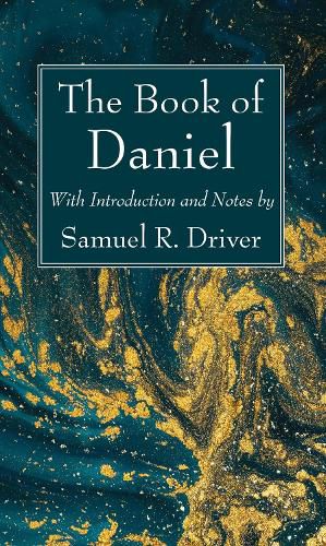 The Book of Daniel: With Introduction and Notes