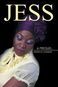 Cover image for Jess: A Prequel