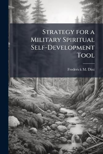 Cover image for Strategy for a Military Spiritual Self-Development Tool