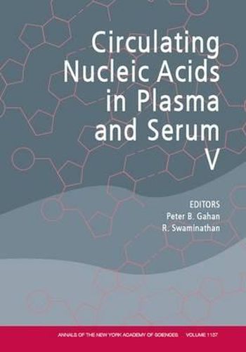 Cover image for Circulating Nucleic Acids in Plasma and Serum V