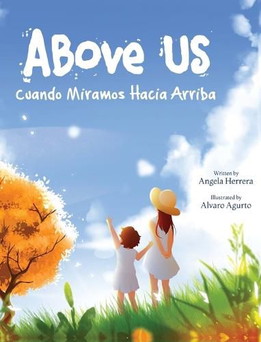 Cover image for Above Us: Cuando Miramos Hacia Arriba