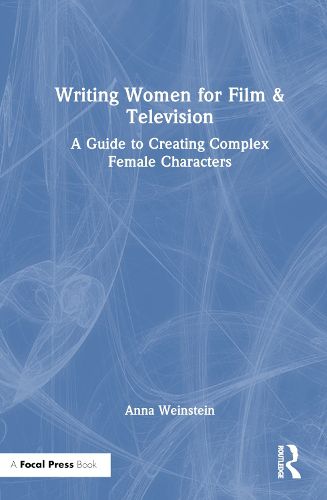 Cover image for Writing Women for Film & Television