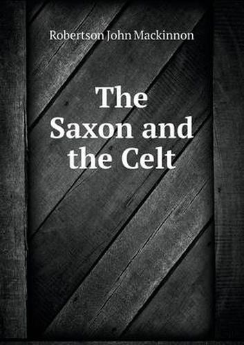 Cover image for The Saxon and the Celt