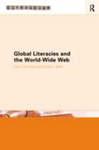 Cover image for Global Literacies and the World Wide Web