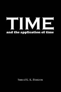 Cover image for Time and the Application of Time