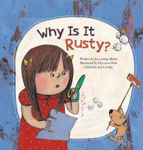 Cover image for Why Is It Rusty?: Oxidation