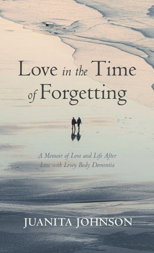 Cover image for Love in the Time of Forgetting