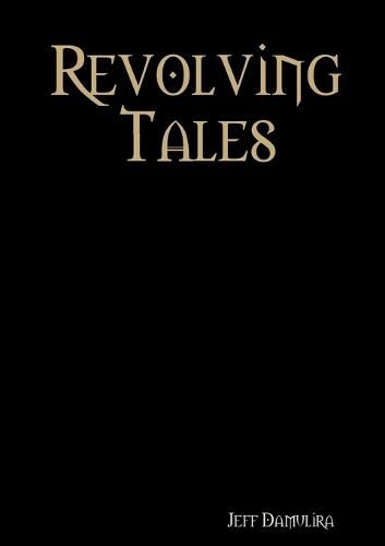 Cover image for Revolving Tales