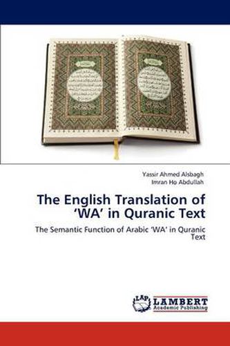 Cover image for The English Translation of 'WA' in Quranic Text