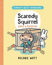 Cover image for Scaredy Squirrel Gets a Surprise