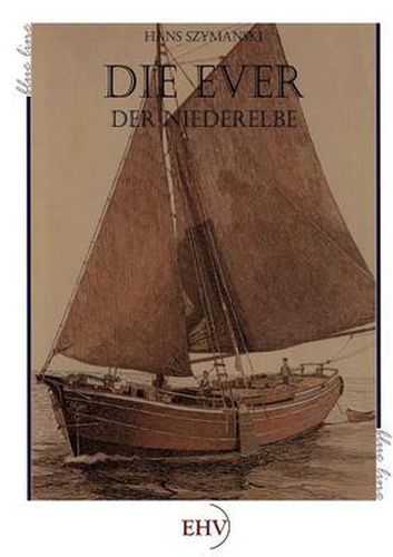 Cover image for Die Ever der Niederelbe