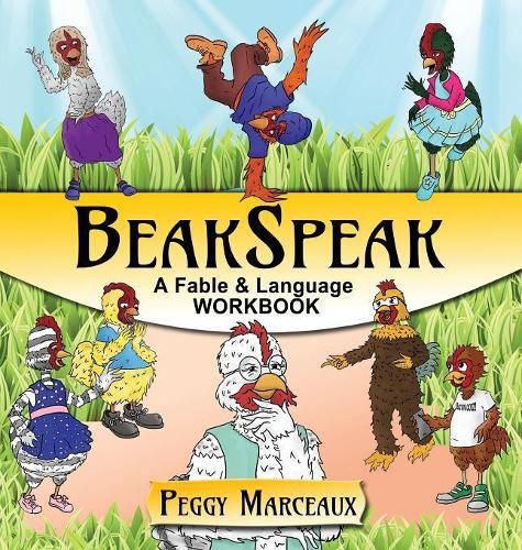 Cover image for BeakSpeak: A Fable and Language Workbook