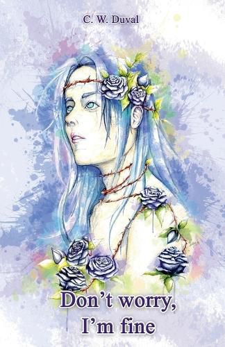 Cover image for Don't Worry, I'm Fine