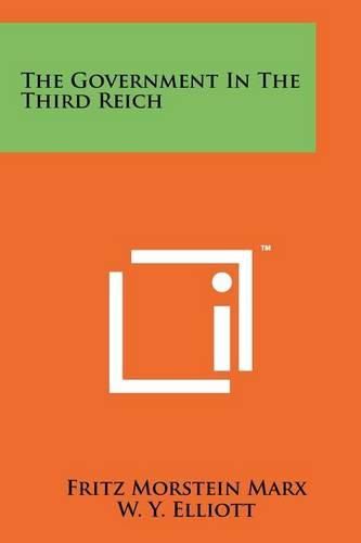 Cover image for The Government in the Third Reich