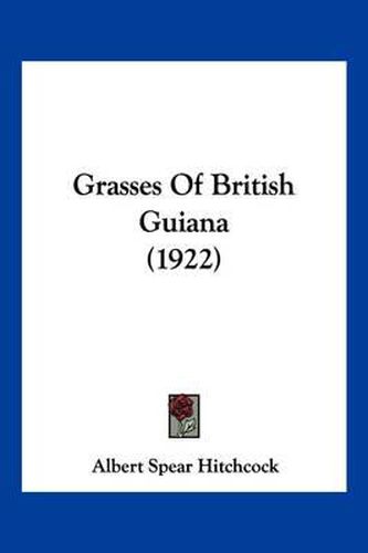 Grasses of British Guiana (1922)