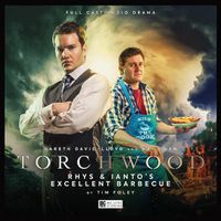 Cover image for Torchwood #44: Rhys and Ianto's Excellent Barbecue