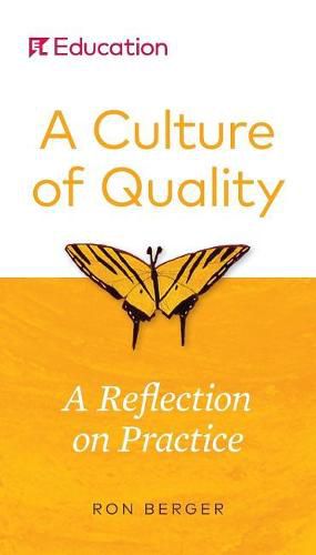 Cover image for A Culture of Quality: A Reflection on Practice