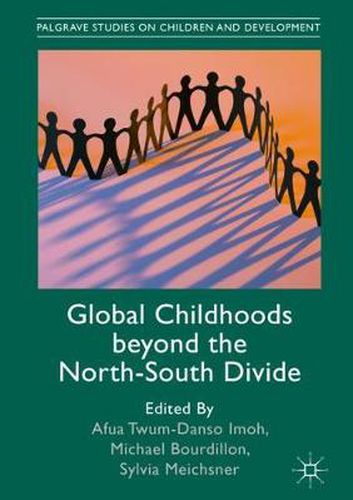 Cover image for Global Childhoods beyond the North-South Divide