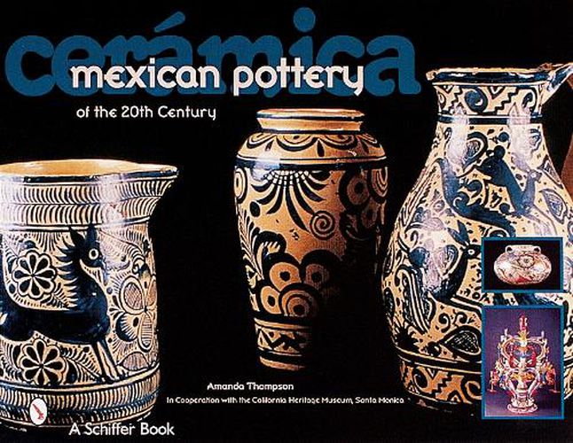 Cover image for Ceramica: Mexican Pottery of the 20th Century