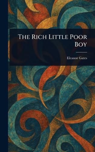 Cover image for The Rich Little Poor Boy