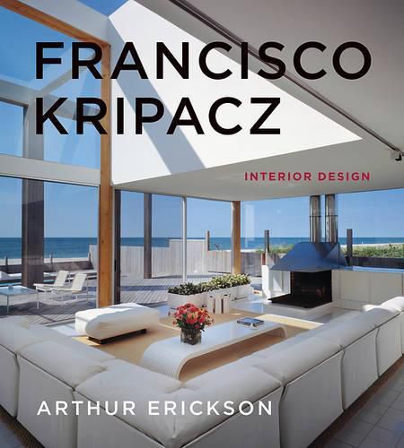 Cover image for Francisco Kripacz: Interior Design