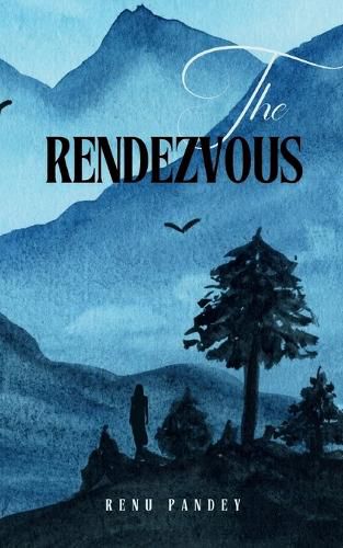 Cover image for The Rendezvous-Embracing beauty in life's many faces!