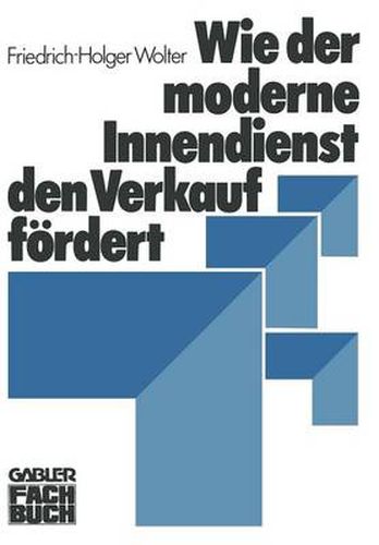 Wie Der Moderne Innendienst Den Verkauf Foerdert