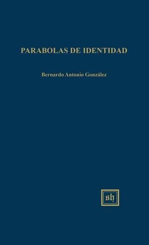 Cover image for Parabolas de Identidad