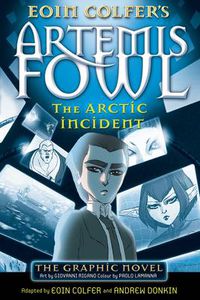 Cover image for The Arctic Incident: The Graphic Novel