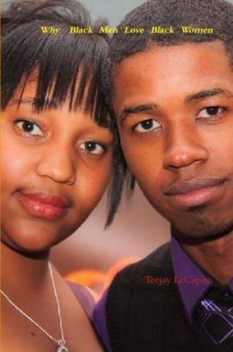 Cover image for Why Black Men Love Black Women