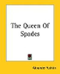 Cover image for The Queen Of Spades