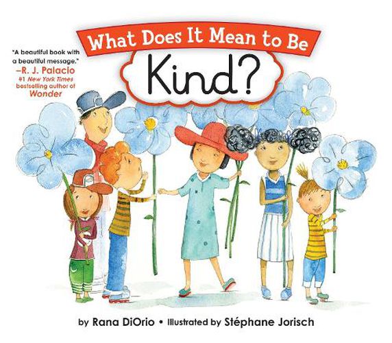 Cover image for What Does It Mean to Be Kind?