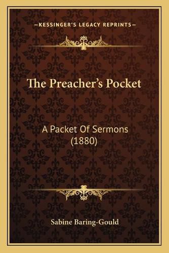 Cover image for The Preacher's Pocket: A Packet of Sermons (1880)