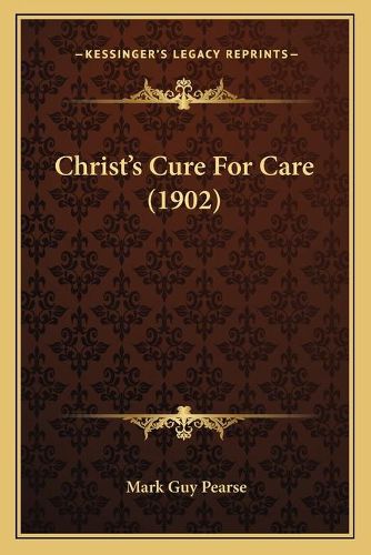 Christacentsa -A Centss Cure for Care (1902)