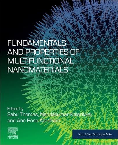 Fundamentals and Properties of Multifunctional Nanomaterials