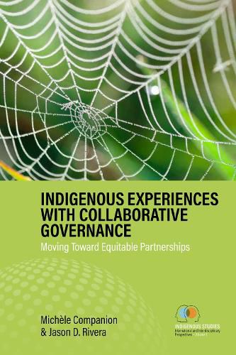 Cover image for Indigenous Experiences with Collaborative Governance