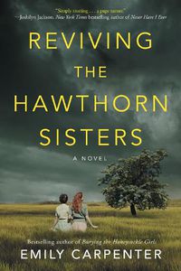 Cover image for Reviving the Hawthorn Sisters