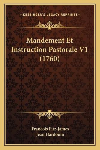 Mandement Et Instruction Pastorale V1 (1760)