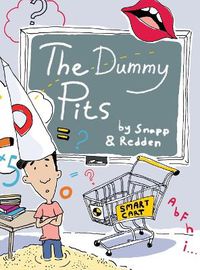 Cover image for The Dummy Pits