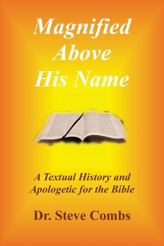 Cover image for Magnified Above His Name