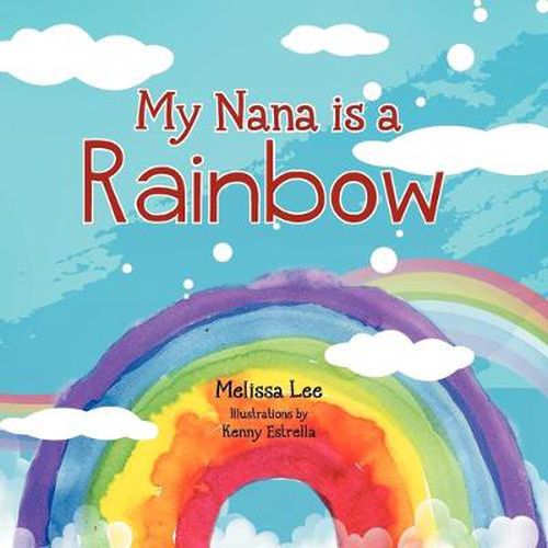 Cover image for My Nana is a Rainbow